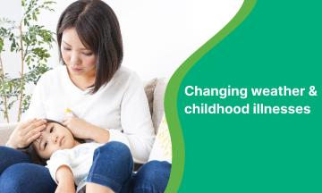 Changing weather and childhood illnesses
