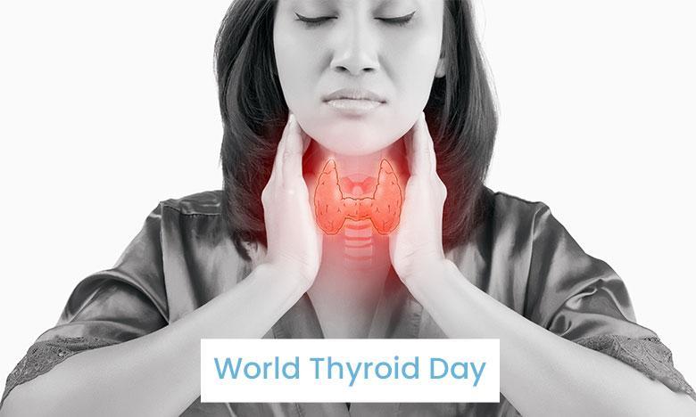 World thyroid day - M S Ramaiah Memorial Hospital